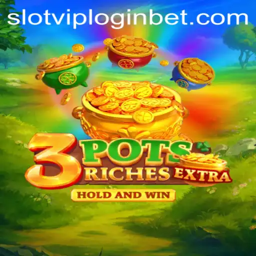 Exploring the Thrills of 3potsExtra: A Deep Dive into This Exciting Slot Game