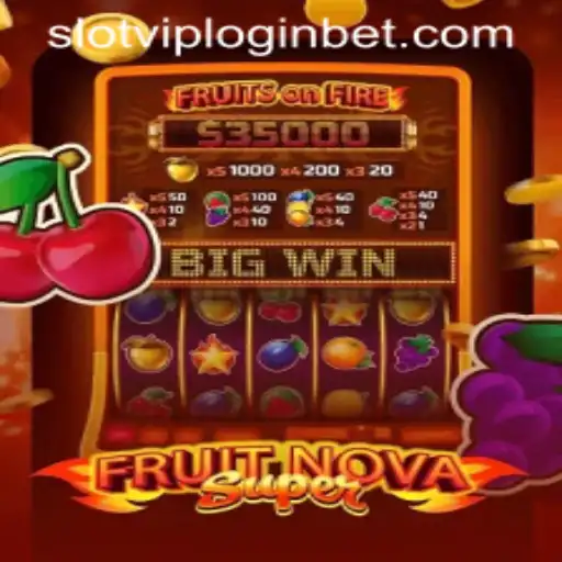 Exploring the Exciting World of FruitNovaSuper Slot Game