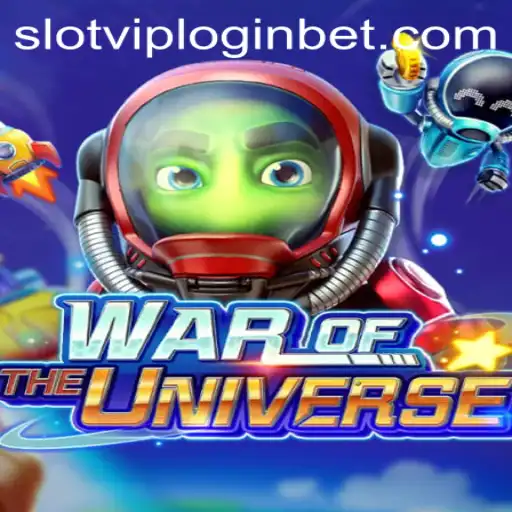 WAR OF THE UNIVERSE: Exploring the Alluring World of SlotVIP Login