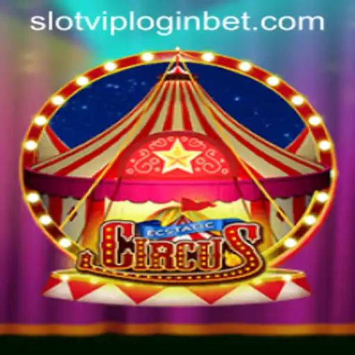 EcstaticCircus: Dive into the Vibrant World of Slot Games