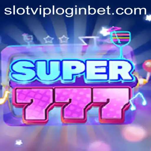 Explore the Thrilling World of Super777 and Slotvip Login